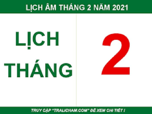 Xem ngày tốt tháng 2 năm 2021